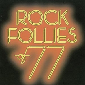 ROCK FOLLIES OF '77