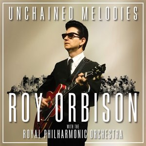 UNCHAINED MELODIES