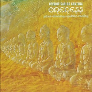 ONENESS: SILVER DREAMS GOLDEN REALITIES