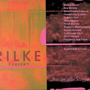 RILKE PROJEKT - BIS AN ALLE STERNE