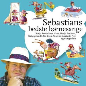 SEBASTIANS BEDSTE BØRNESANGE
