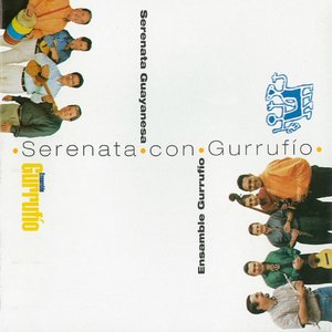 SERENATA CON GURRUFÍO