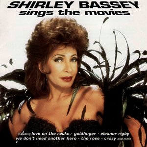 SHIRLEY BASSEY SINGS THE MOVIES