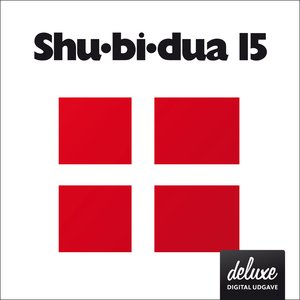 SHU-BI-DUA 15
