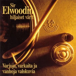 VARJOJA, VARKAITA JA VANHOJA VALOKUVIA