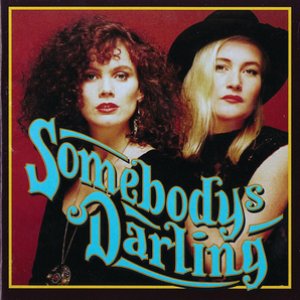 SOMEBODY'S DARLING