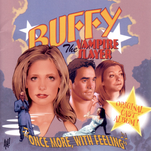BUFFY - ONCE MORE WITH FEELING