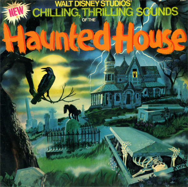 CHILLING, THRILLING SOUNDS OF THE HAUNTED HOUSE (1979)