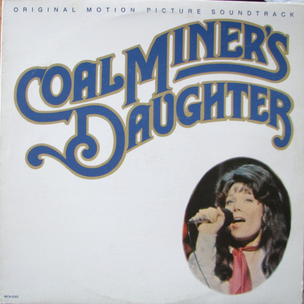 COAL MINER'S DAUGHTER