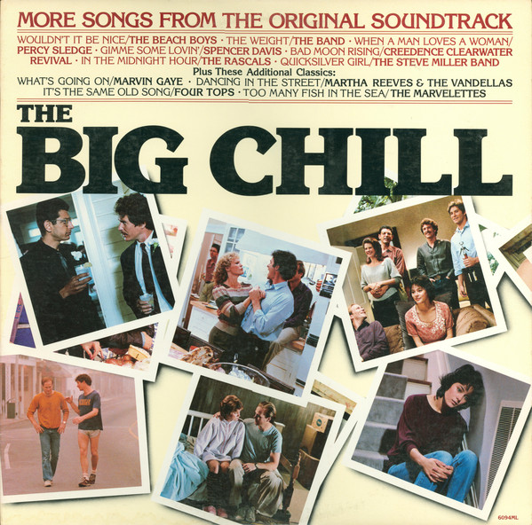 MORE SONGS FROM THE BIG CHILL