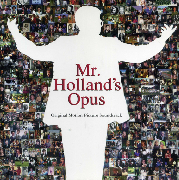 MR. HOLLAND'S OPUS