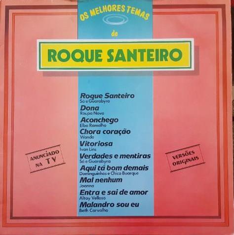 OS MELHORES TEMAS DE ROQUE SANTEIRO