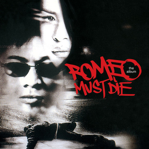 ROMEO MUST DIE