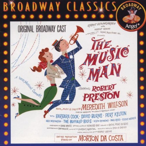 THE MUSIC MAN (ORIGINAL CAST)