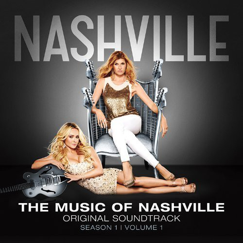 THE MUSIC OF NASHVILLE - SEASON 1 VOL 1