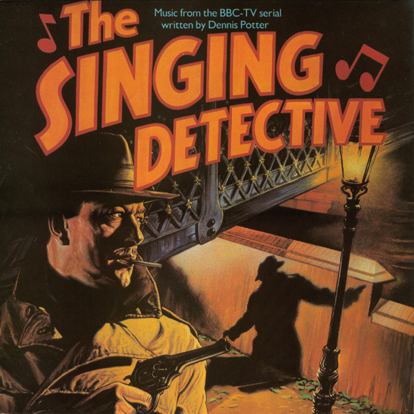 THE SINGING DETECTIVE