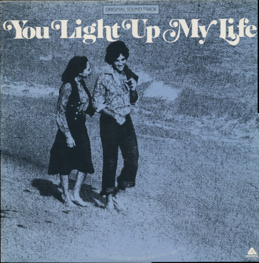 YOU LIGHT UP MY LIFE