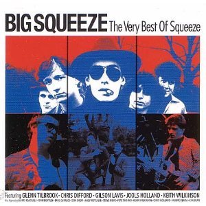 BIG SQUEEZE - THE VERY BEST OF SQUEEZE