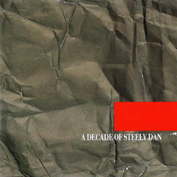 A DECADE OF STEELY DAN (THE BEST OF)