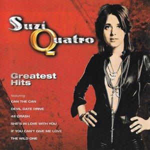 SUZI QUATRO GREATEST HITS