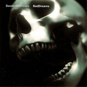 BAD DREAMS