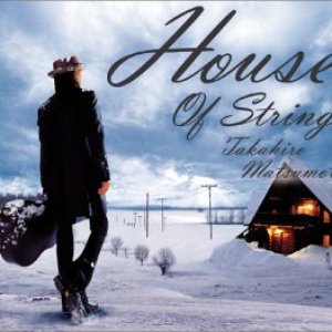 HOUSE OF STRINGS