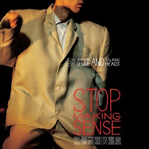 STOP MAKING SENSE