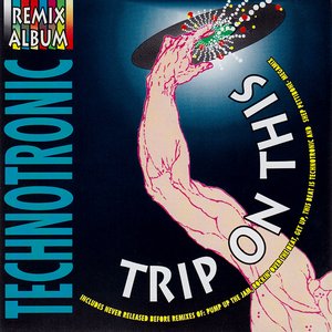 TRIP ON THIS - THE REMIXES