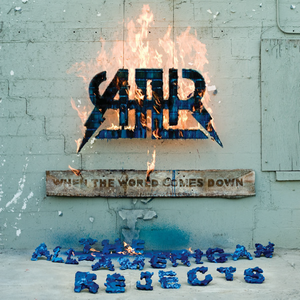 WHEN THE WORLD COMES DOWN