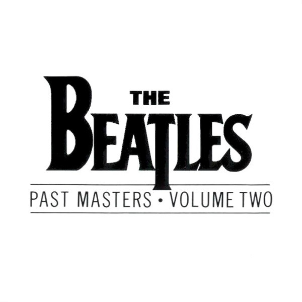 PAST MASTERS - VOL 2