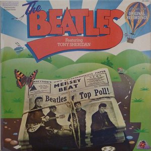 THE BEATLES FEATURING TONY SHERIDAN