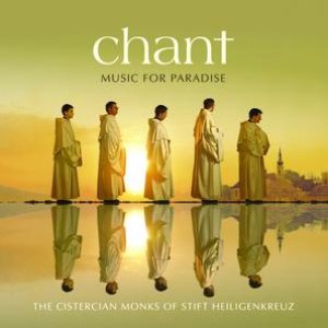 CHANT - MUSIC FOR PARADISE