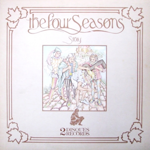 THE FOUR SEASONS STORY