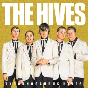 TYRANNOSAURUS HIVES
