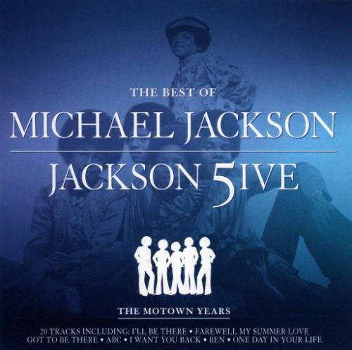 THE BEST OF MICHAEL JACKSON AND THE JACKSON FIVE