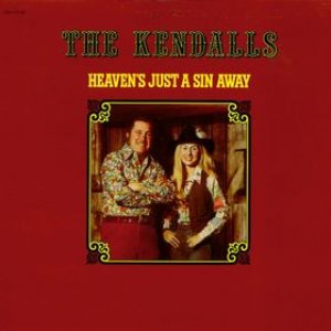 HEAVEN'S JUST A SIN AWAY
