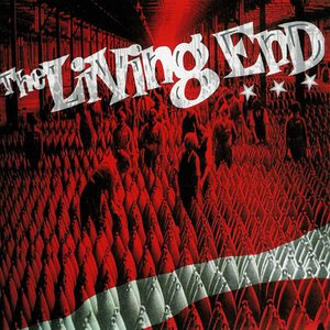 THE LIVING END