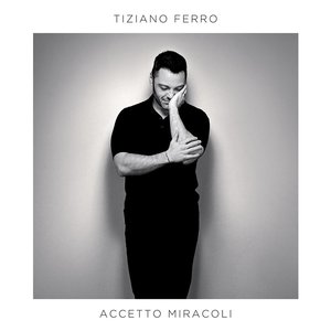 ACCETTO MIRACOLI