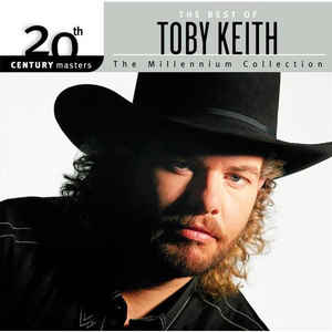 20TH CENTURY MASTERS - THE BEST OF TOBY KEITH