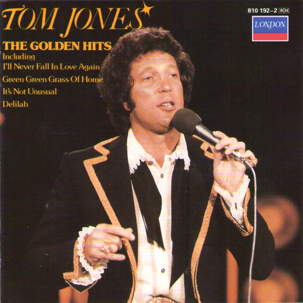 THE GOLDEN HITS OF TOM JONES