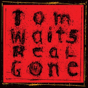 REAL GONE