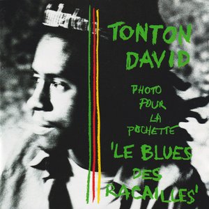 LE BLUES DES RACAILLES