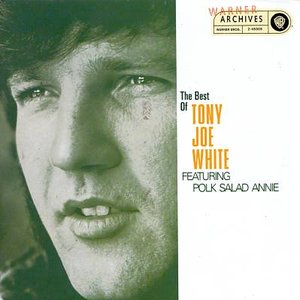 THE BEST OF TONY JOE WHITE