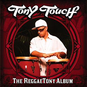 THE REGGAETONY ALBUM