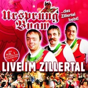 LIVE IM ZILLERTAL