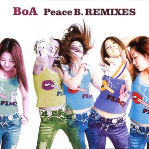 PEACE B.REMIXES