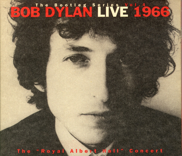 BOOTLEG SERIES, VOL 4: LIVE 1966-THE ROYAL ALBERT HALL CONCERT