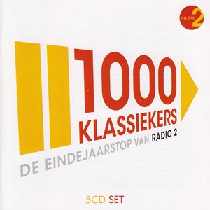 1000 KLASSIEKERS - DE EINDEJAARSTOP VAN RADIO 2
