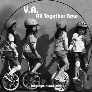 ALL TOGETHER NOW