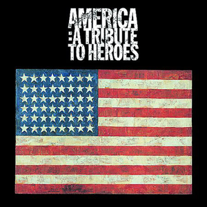 AMERICA: A TRIBUTE TO HEROES